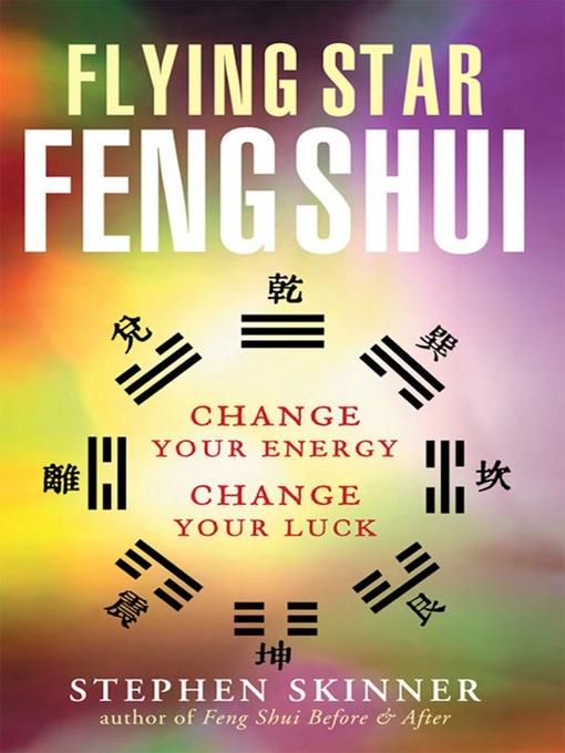 Title details for Flying Star Feng Shui by Stephen Skinner - Available